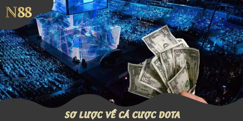Giới thiệu chi tiết về cá cược Dota tại nhà cái N88
