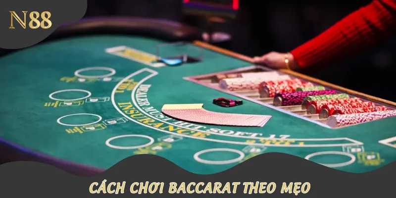 Bí quyết chơi Baccarat an toàn và uy tín
