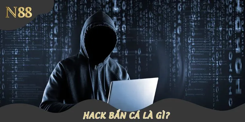 Hack bắn cá là công cụ có khả năng can thiệp vào hệ thống game