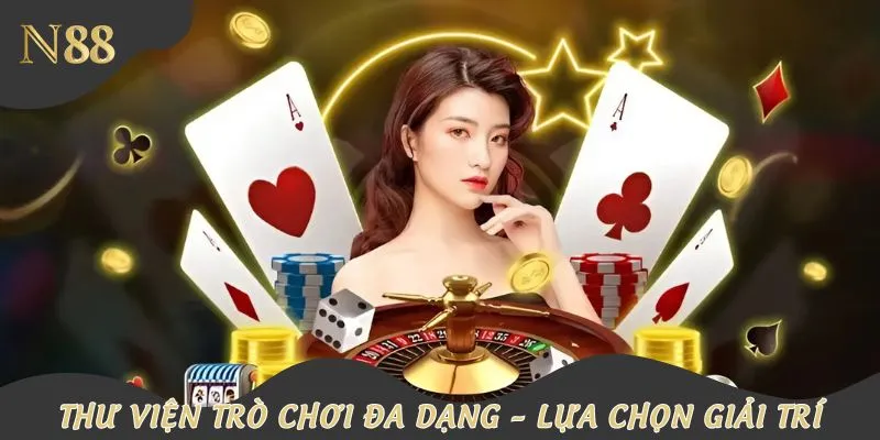 Nhà cái sở hữu hàng trăm đầu game xanh chín hấp dẫn