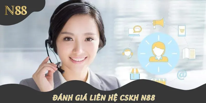 Đánh giá dịch vụ CSKH thiên đường giải trí uy tín