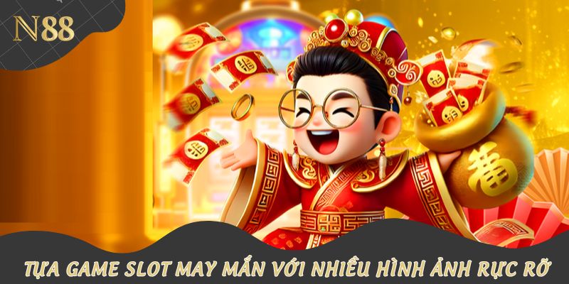 Nổ hũ hồng bao - Tựa game slot may mắn với nhiều hình ảnh rực rỡ