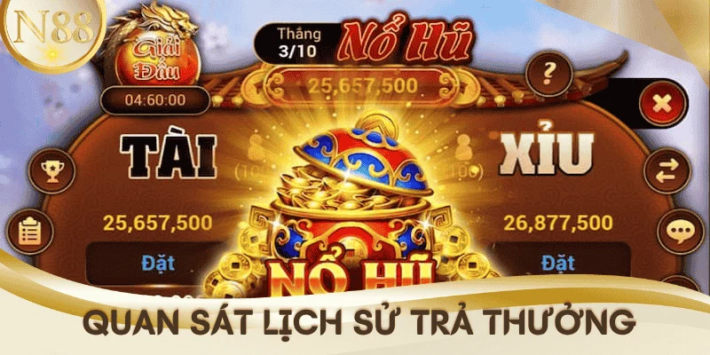 cach-choi-no-hu-quan-sat-lich-su