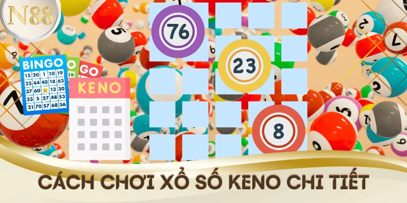 cach-choi-xo-so-keno