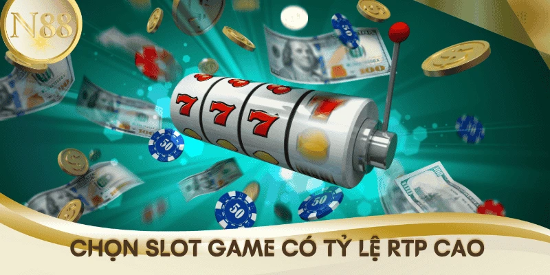 kinh-nghiem-no-hu-chon-game-co-rtp-cao