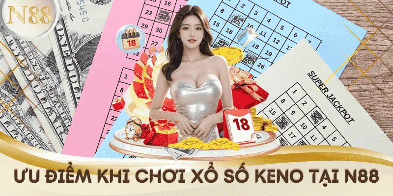 uu-diem-xo-so-keno-N88